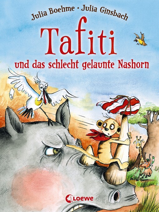 Title details for Tafiti und das schlecht gelaunte Nashorn (Band 11) by Julia Boehme - Available